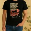 Officials Thomas Sowell Quote Socialism In General Has A Record Of Failure So Blatant That Only An Intellectual Could Ignore Or Evade It Shirt