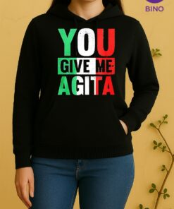 Officials You Give Me Agita Woman Unisex Hoodie