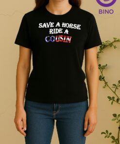 Save A Horse Ride A Cousin American Flag Tee Women Shirt