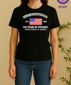 Semiquincentennial 250 Years Of Freedom United States Of America Tee Women Shirt