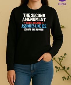The Second Amendment Exists Because Assholes Like Ice Tee Sweater