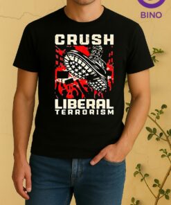 Tyrant Boot Crush Liberal Terrorism Shirt